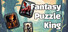 Fantasy Puzzle King