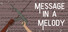 Message in a Melody