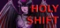 Holy Shift