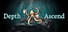Depth Ascend