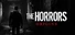 The Horrors Origins