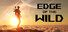 Edge of the Wild