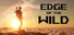 Edge of the Wild