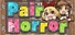 Pair Horror