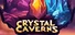 Crystal Caverns