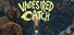 Undesired Catch