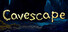 Cavescape