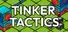 Tinker Tactics