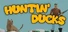 Huntin' Ducks