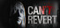 Can't revert