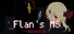 Flan's MS