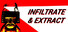 Infiltrate & Extract