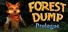 Forest Dump: Prologue