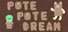 Pote Pote Dream