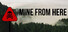 Mine From Here