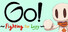 Go!~為了混吃等死而奮鬥~