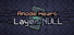 Anode Heart: Layer Null