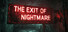 The Exit of Nightmare