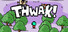 Thwak: Infinite Forest