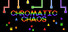 Chromatic Chaos