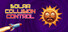 Solar Collision Control
