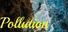 Pollution