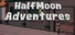 HalfMoon Adventures