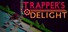 Trapper's Delight