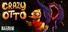 Crazy Otto