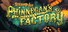 Steampuff: Phinnegan's Factory