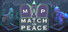 Match In Peace