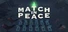 Match In Peace