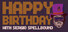 Happy Birthday: With Sergio Spellbound