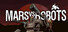 Mars vs. Robots