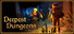 Deepest Dungeons