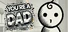 You're a dad