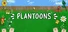PLANTOONS