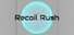 Recoil Rush