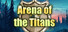 Arena of the Titans