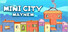 Mini City: Mayhem