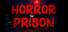 Horror Prison