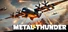 Метал Тандер (Metal Thunder)