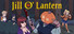 Jill O' Lantern: Final Cut