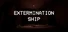 EXTERMINATION SHIP