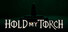 Hold My Torch