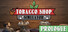 Tobacco Shop Simulator: Prologue