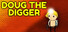 Doug The Digger