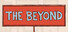The Beyond: An Interactive Comic Book