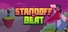 Standoff Beat