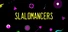 Slalomancers